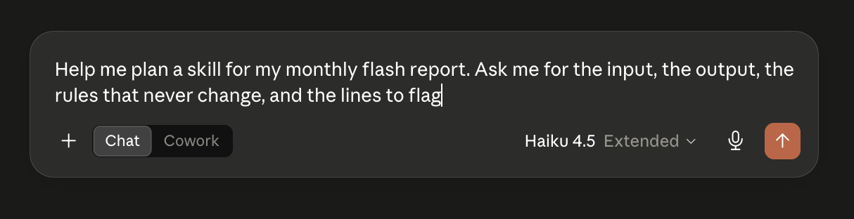Planning a skill in Claude Chat with the prompt: Help me plan a skill for my monthly flash report